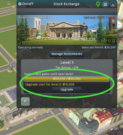 Gaining  ₡50,000 in investments will enable the Upgrade button on your Stock Exchange / Cities: Skylines