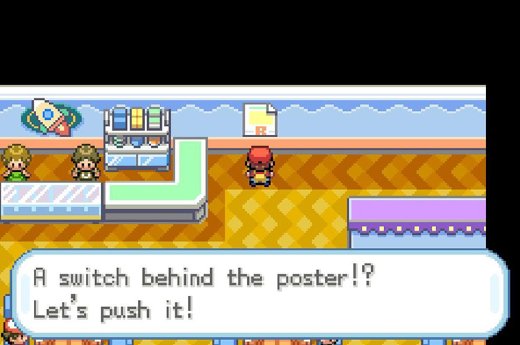 Push the switch behind the poster. / Pokémon FireRed and LeafGreen