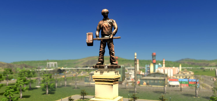 The Statue of Industry in Cities: Skylines